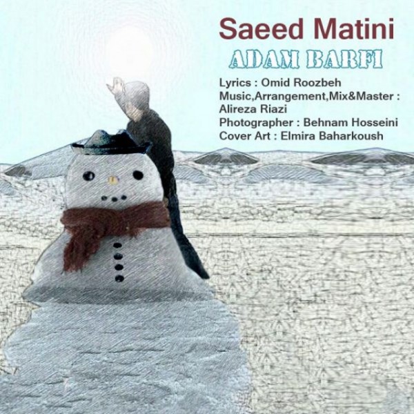 Saeed Matini - Adam Barfi