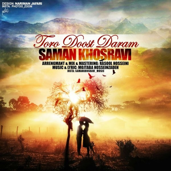Saman Khosravi - 'Toro Doost Daram'