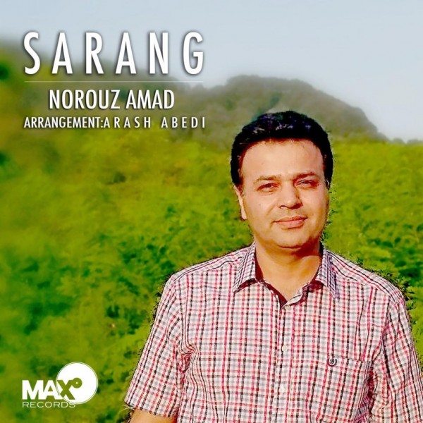 Sarang - 'Norouz Amad'