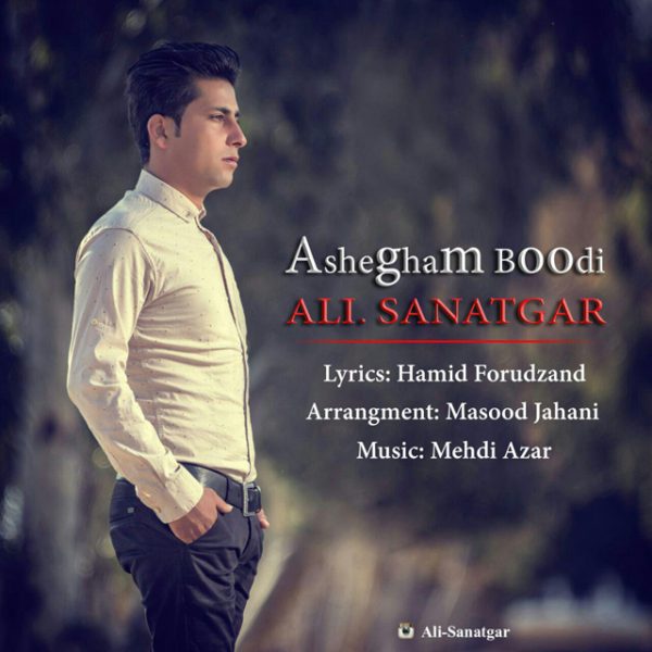 Ali Sanatgar - Ashegham Boodi