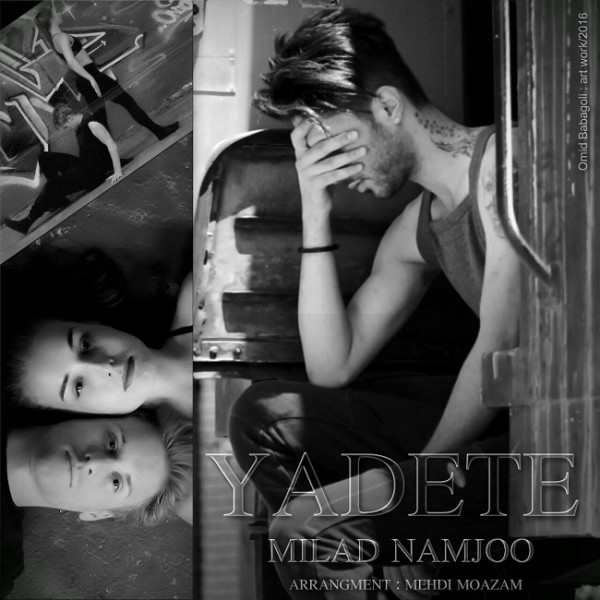 Milad Namjoo - Yadete