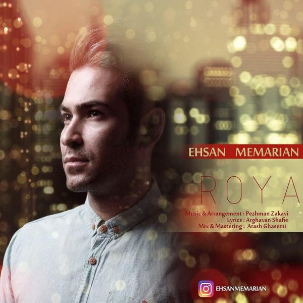 Ehsan Memarian - 'Roya'