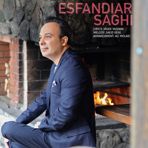 Esfandiar - 'Saghi'