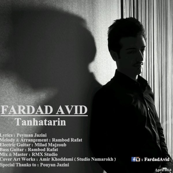 Fardad Avid - 'Tanhatarin'