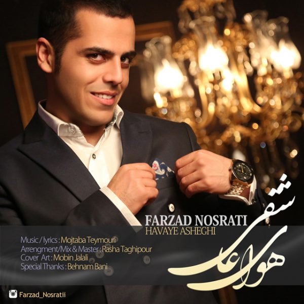 Farzad Nosrati - 'Havaye Asheghi'
