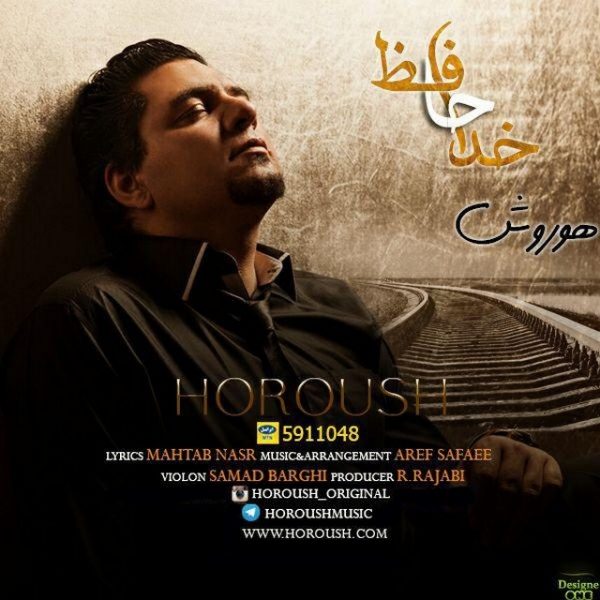Horoush - 'Khodahafez'