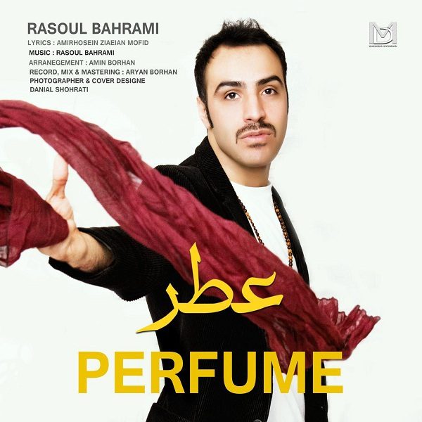 Rasoul Bahrami - 'Atr'