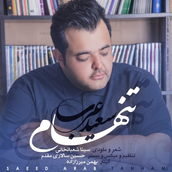 Saeed Arab - 'Tanham'