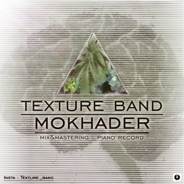 Texture Band - 'Mokhader'