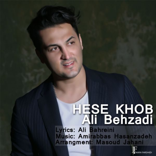 Ali Behzadi - 'Hese Khob'
