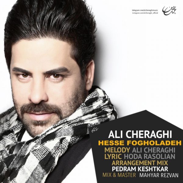 Ali Cheraghi - 'Hesse Fogholadeh'
