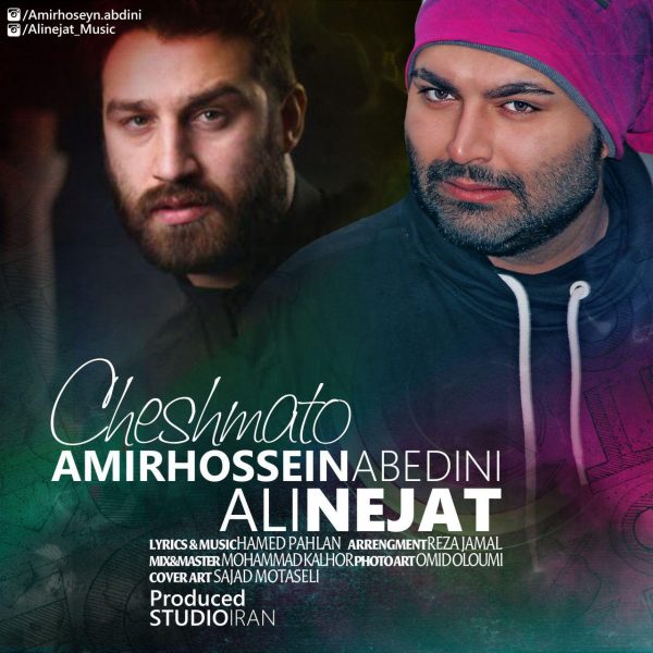 Amirhossein Abedini & Ali Nejat - 'Cheshmato'