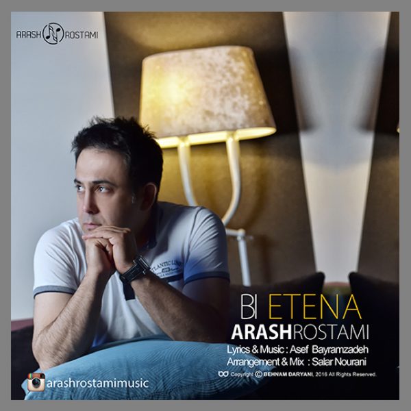 Arash Rostami - 'Bi Etena'