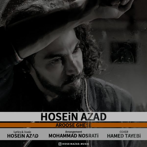 Hosein Azad - 'Aroose Ghesse'