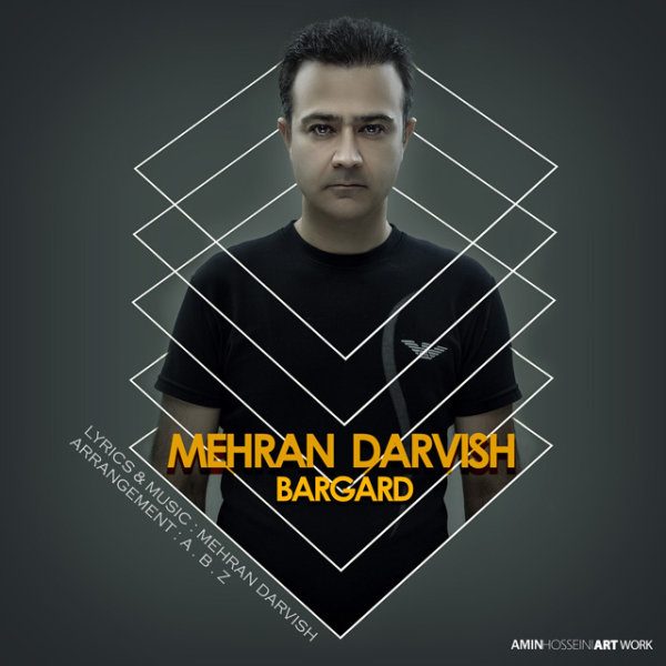 Mehran Darvish - 'Bargard'