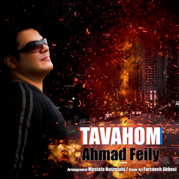 Ahmad Feily - 'Tavahhom'