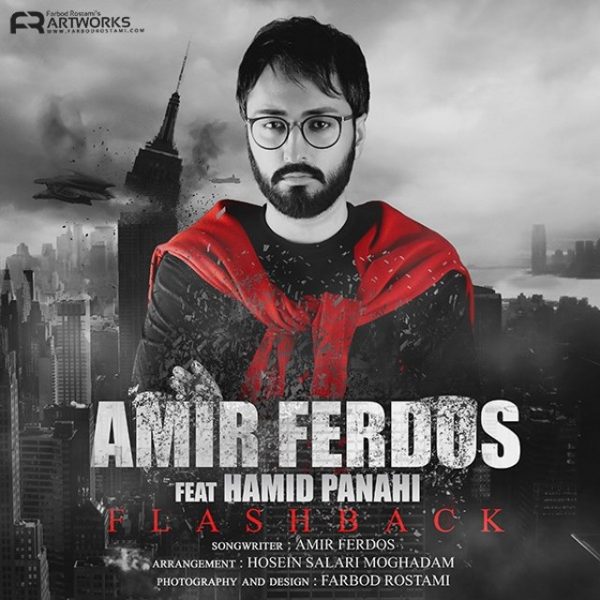 Amir Ferdos - Flash Back (Ft Hamid Panahi)