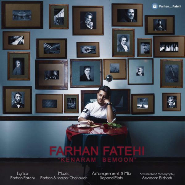 Farhan Fatehi - 'Kenaram Bemoon'