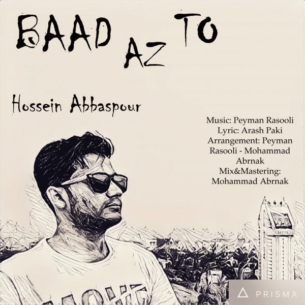 Hossein Abbaspour - 'Bad Az To'