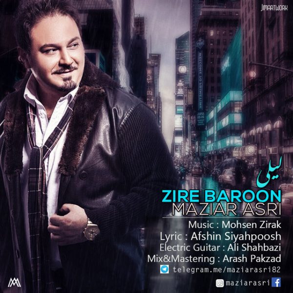 Maziar Asri - 'Zire Baroon'