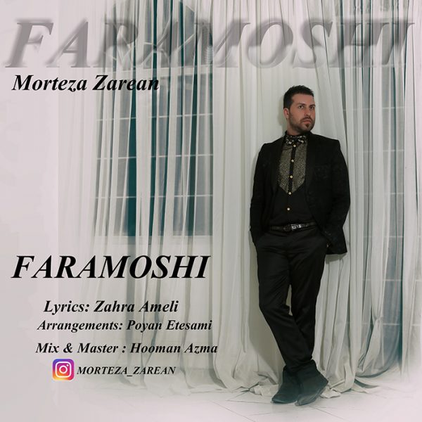 Morteza Zarean - 'Faramoushi'