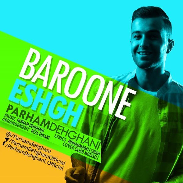 Parham Dehghani - 'Baroone Eshgh'
