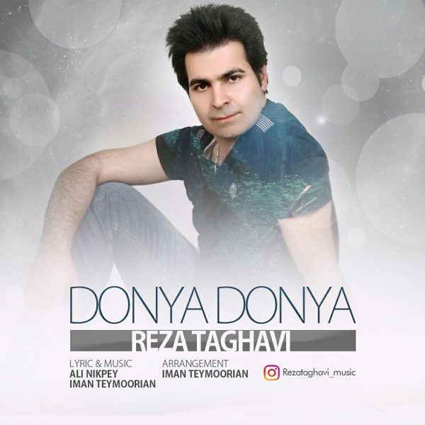 Reza Taghavi - 'Donya Donya'