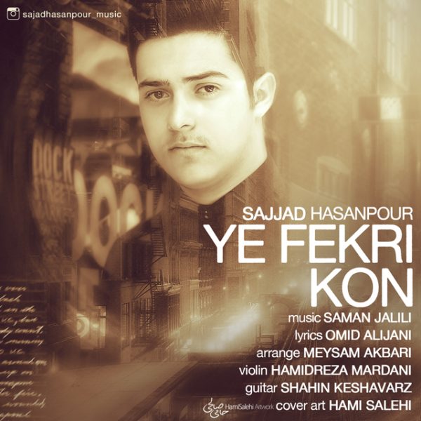 Sajjad Hassanpour - Ye Fekri Kon