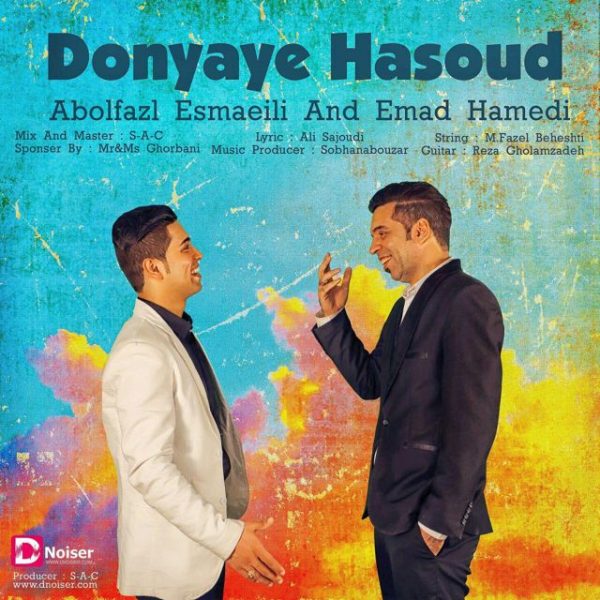 Abolfazl Esmaeili & Emad Hamedi - 'Donyaye Hasoud'