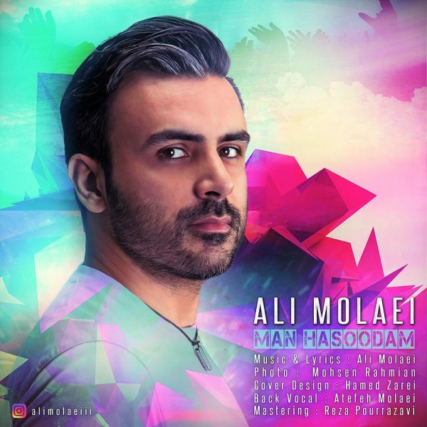 Ali Molaei - 'Man Hasoodam'