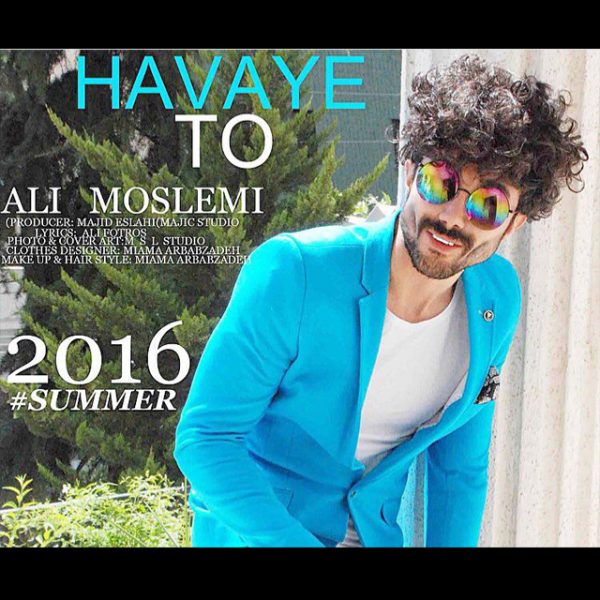 Ali Moslemi - 'Havaye To'