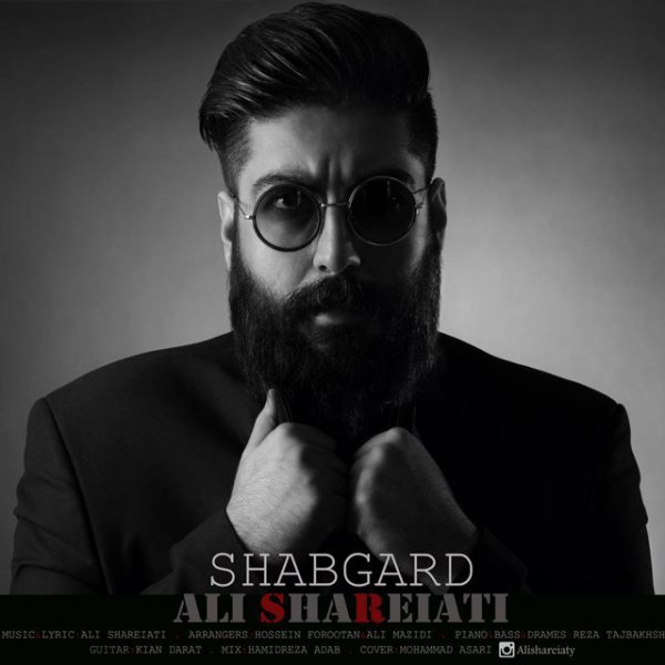 Ali Shareiati - 'Shabgard'