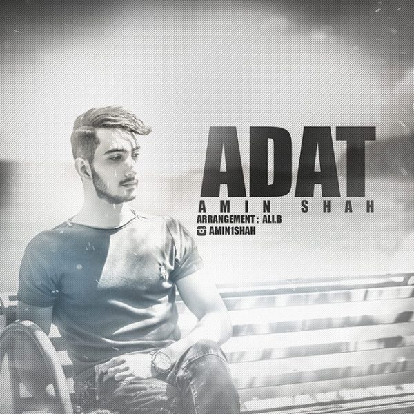 Amin Shah - 'Adat'
