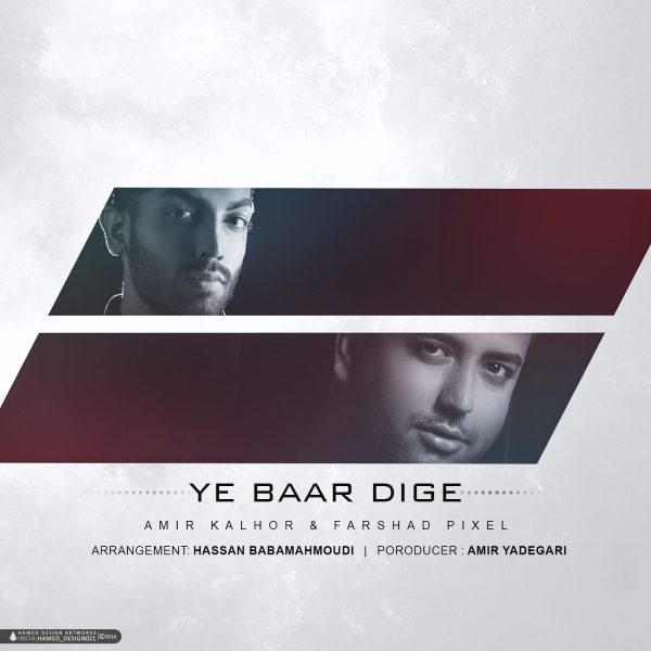 Amir Kalhor & Farshad Pixel - 'Ye Baare Dige'