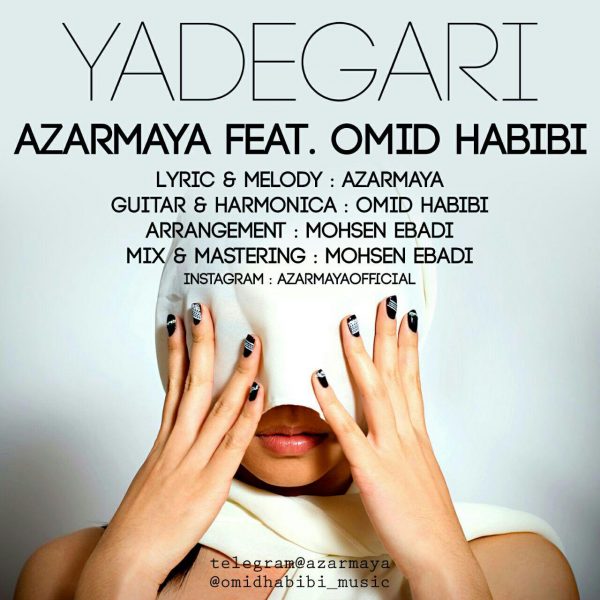 Azar Maya - 'Yadegari (Ft. Omid Habibi)'
