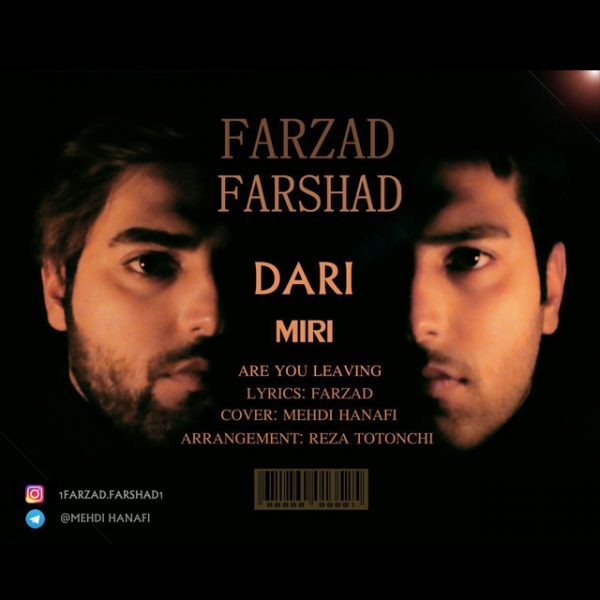 Farzad & Farshad - 'Dari Miri'