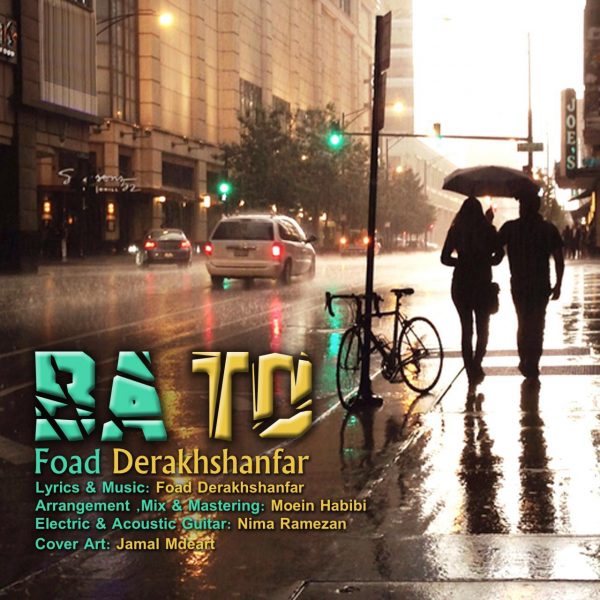 Foad Derakhshanfar - 'Ba To'