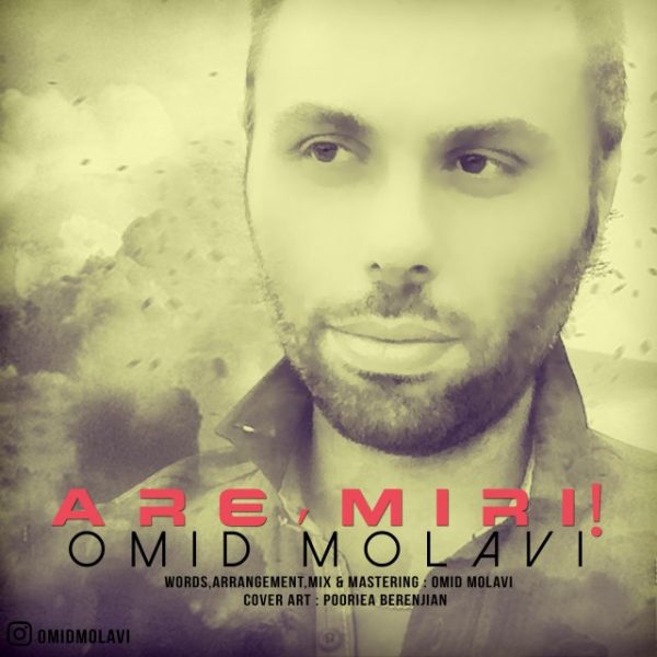 Omid Molavi - 'Are Miri'