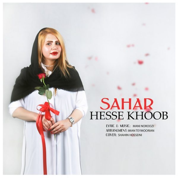Sahar - 'Hesse Khoob'