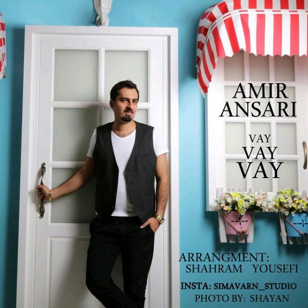 Amir Ansari - Vay Vay Vay