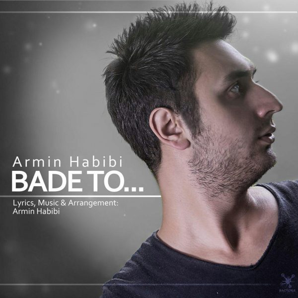 Armin Habibi - Bade To