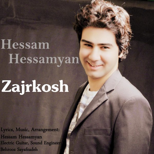 Hessam Hessamyan - Zajrkosh
