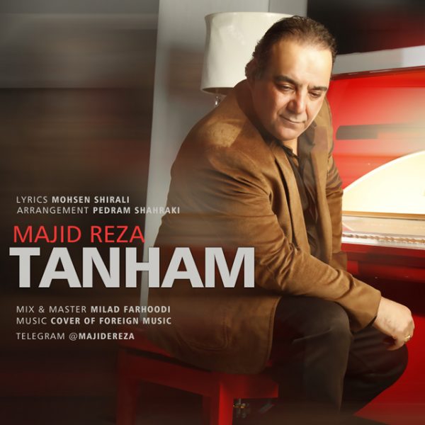 Majid Reza - 'Tanham'