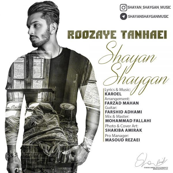 Shayan Shaygan - 'Roozaye Tanhaei'