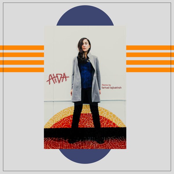 Aida Shahghasemi - 'Aida (Remix)'