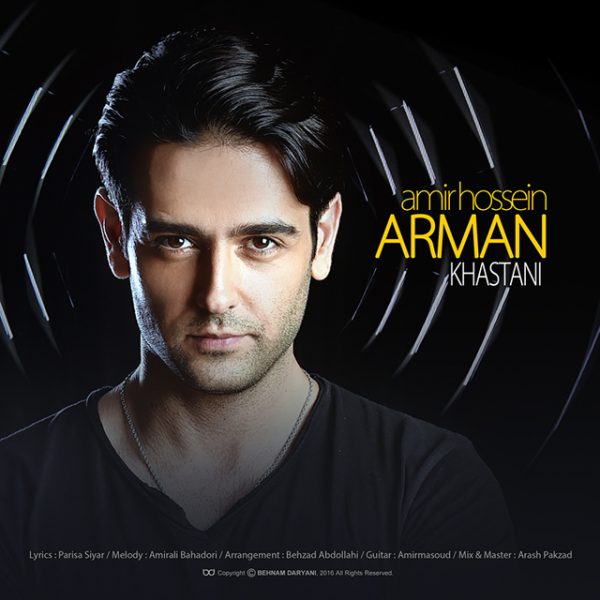 Amirhossein Arman - 'Khastani'