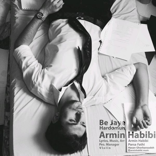 Armin Habibi - Be Jaye Hardomun