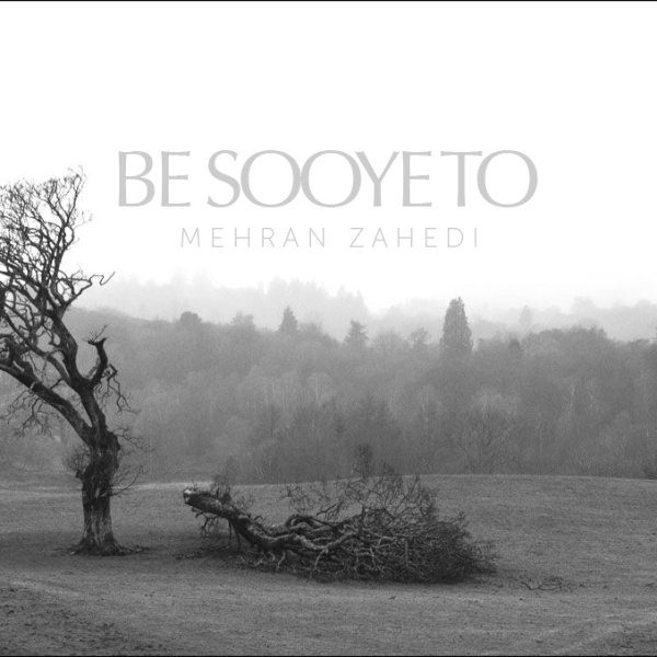 Mehran Zahedi - 'Be Sooye To'