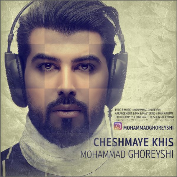 Mohammad Ghoreyshi - 'Cheshmaye Khis'