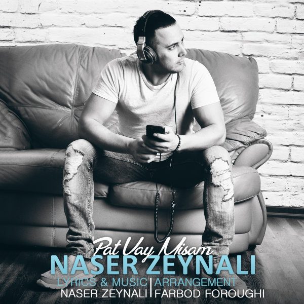 Naser Zeynali - 'Pat Vay Misam'